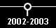 2002-2003
